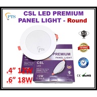 SIRIM APPROVED CSL LED PREMIUM Downlight - 4" 12W / 6" 18W -  ROUND Panel Recessed Ceiling light