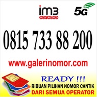 Nomor Cantik IM3 Indosat Prabayar Support 5G Nomer Kartu Perdana 0815 733 88 200