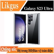 Ốp Lưng Cứng Viền Silicon Trong Suốt Cho Samsung Galaxy S23 Ultra Hiệu LikGus. Ốp Lưng Samsung - Fil
