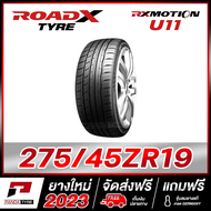 ROADX 275/45R19 ยางรถยนต์ขอบ19 รุ่น RX MOTION U11 x 1 เส้น (ยางใหม่ผลิตปี 2023)