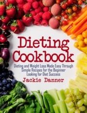 Dieting Cookbook Jackie Danner