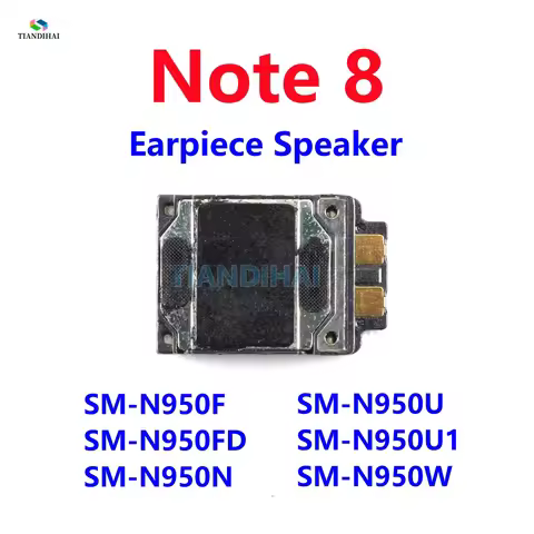 For Samsung Galaxy Note 8 N950F N950FD N950U N950N N950 Earpiece Speaker Receiver Module Front Top E
