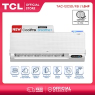 TCL 1.5HP CoolPro | FreshIN 2.0 Breathe+, Live Cool Inverter Split-type Air Conditioner - TAC-12CSD/FBI Aircon (White)