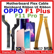 ORl NGS Brand Motherboard Flex Cable Mainboard Ribbon UI Ribbon Compatible For OPPO F1 Plus X9009 R9