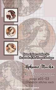 Alphonse Mucha | Cross Stitch Pattern MsKapolo theCrossStitch