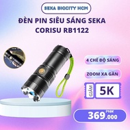 Đèn pin cầm tay siêu sáng SEKA CORISU RB1122 zoom xa gần 4 chế độ sáng chiếu xa 500m chống nước sạc