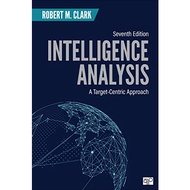 Intelligence Analysis: A Target-Centric Approach 7th Edition - SAGE - 9781544369143