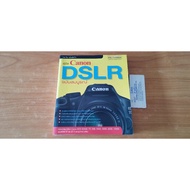 The Complete Canon DSLR Guide