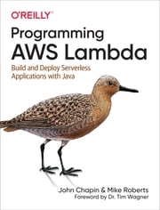 Programming AWS Lambda John Chapin