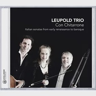 Italian sonatas from early renaissance to baroque / Leupold Trio