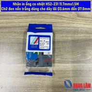 Heat shrink tube printing label HS2-231 11.7mmx1.5M Black text on white background for core wire Ø3.