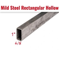 Rectangular Tube Mild Steel 4/8 x 1" x 1.2mm Thickness / Besi Rectangular Hollow 12mm x 25mm x 1.2mm+-