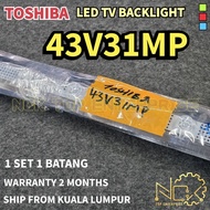 43V31MP TOSHIBA TV LED BACKLIGHT BARU READY STOCK 43V31