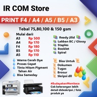 Print A4 F4/ B5/ A5/ A3/ 75, 80, 100, and 150 gsm 1 Day ready to send/ Assignments /BukU