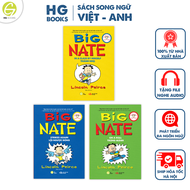 Combo 3 cuốn sách Song Ngữ Việt - Anh: Big Nate – sách Thiếu Nhi Truyện Tranh Cho Trẻ Kèm File Audio