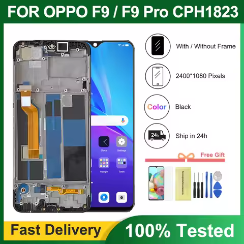 6.3'' Display For OPPO F9 LCD Screen Touch Digitizer With Frame Assembly For OPPO F9 Pro CPH1823 CPH