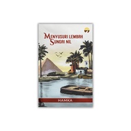 Menyusuri Lembah Sungai Nil – HAMKA