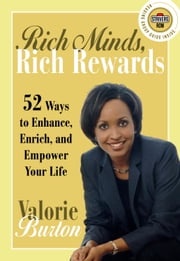 Rich Minds, Rich Rewards Valorie Burton