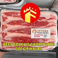 BEEF SLICE US SHORTPLATE 250 GR 500 GR DAGING SAPI SLICE IRIS PREMIUM HALAL YOSHINOYA US SHORTPLATE TERIYAKI KOREAN BBQ SUKIYAKI