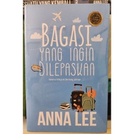 NOVEL ANNA LEE BAGASI UNTUK DILEPASKAN