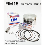 PISTON KIT FIM 15 CUSTOM PIN 16 Os 73mm 74mm 75mm 76mm FIM15