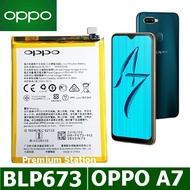 แบตเตอร์รี่ Battery Oppo A7 BLP673 4230 mAh สินค้าเป็นของแท้100% สินค้าของแท้ ออริจินอล สินค้าแท้ศู