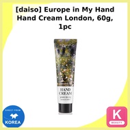 [daiso] Europe in My Hand Hand Cream London, 60g, 1pc / Korean Hand Cream / Floral Scent / 100% Genu