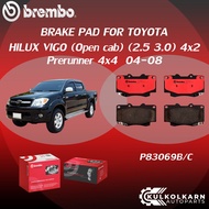 "ผ้าเบรคหน้า BREMBO HILUX VIGO (Open cab) เครื่อง (2.5 3.0) 4x2 Prerunner  4x4 ปี04-08 (F)P83 069B/C