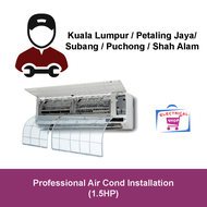 Electrical Shop Professional Air Cond Installation Services for 1.5HP Air Conditioner (Inverter Or N