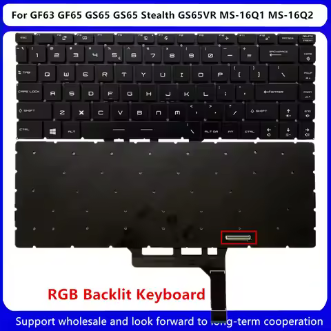 New For Kailxuling GF63 GF65 GS65 GS65 Stealth Thin 9SD 9SE 9SF 9SG GS65VR MS-16Q1 MS-16Q2 US Keyboa