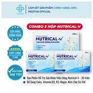 [COMBO 3 BOXES] Nutrical-V - Calcium, Vitamin D3, K2, Magnesium, Zinc Supplement for Pregnant and La
