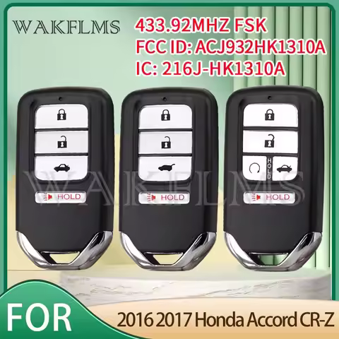 HK1310A For Honda Accord CR-Z 2016 2017 433.92MHz Smart Car Key ACJ932HK1310A 72147-T2G-A311 72147-S