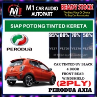 Perodua Axia  4 Door Tinted UV 2Ply Siap Potong Tinted Kereta Black