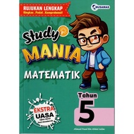 BUKU RUJUKAN ( 2025 ) : STUDY MANIA MATEMATIK TAHUN 5 ( EKSTRA UASA )