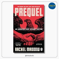 Prequel by Rachel Maddow