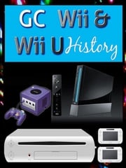 GC Wii &amp; WiiU History Marcus Lindley