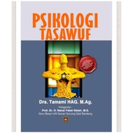 Sufism Psychology - Drs. Tamami HAG, M.Ag.