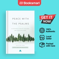 Peace with the Psalms: 40 Readings to Relax Your Mind and Calm Your Heart | Abide Christian Meditati