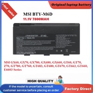 MSI GT760 GT683 GT680 GT670 GT663 GT660 GX60 GX70 GX780 GX680 GX660 GT60 GT70 GT780 Series BTY-M6D B