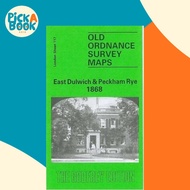 East Dulwich and Peckham Rye 1868 : London Sheet 117.1 by Mary Boast (UK edition, paperback)