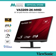 VIEWSONIC VA3209-2K-MHD QHD 2560X1440P / VA3209-MH LED FHD1080P / VX3276-2K-MHD 2K WQHD IPS PANEL GA