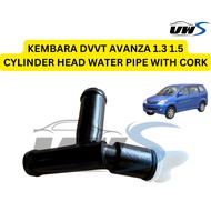 KEMBARA DVVT AVANZA 1.3 1.5 CYLINDER HEAD WATER PIPE WITH CORK 40632