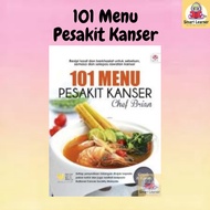 [SB] BUKU RESEPI 101 Menu Pesakit Kanser Oleh Chef Brian (9789678607049)