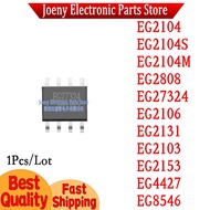 5PCS EG2104 EG2104S EG2104M EG2808 EG27324 EG2106 EG2131 EG2103 EG2153 EG4427 EG8546 SOP Chip ic