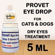 EYE DROP FOR DOG &amp; CAT ( dry eyes) 5 ml provet Ubat Mata untuk Kucing Dan Anjing