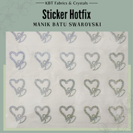 Sticker Hotfix Heart Shape Copy Swarovski Batu Manik Tampal New Arrival Kod 100