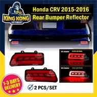 Honda CRV CR-V 2015-2016 Facelift Rear Bumper Reflector LED Light Bar