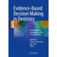 Evidence-Based Decision Making in Dentistry: Multidiscip ed 1/2017