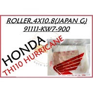 HONDA TH110 HURRICANE JAPAN ORIGINAL ROLLER,4X10.8 [Part Number :- 91111-KW7-900]