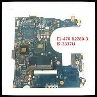 ACER E1-470 laptop motherboard E1-470 E1-470G I3-3217U.4LC03.031.